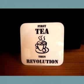 First Tea Then Revolution